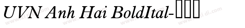 UVN Anh Hai BoldItal字体转换